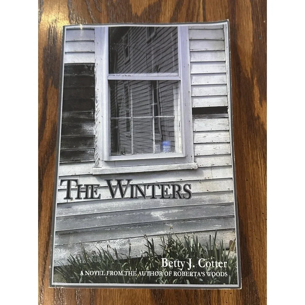 The Winters, a novel by Betty J Cotter, Paperback